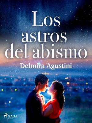 cover image of Los astros del abismo